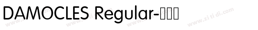 DAMOCLES Regular字体转换 DAMOCLES Regular字体转换